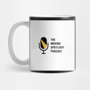 The Moving Spotlight Podcast Mug